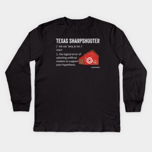 Texas Sharpshooter Fallacy Definition Kids Long Sleeve T-Shirt